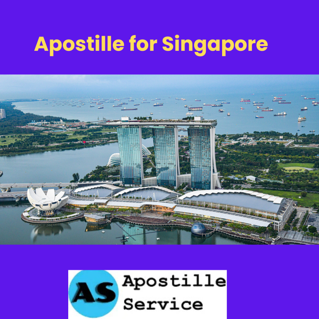 Apostille for Singapore