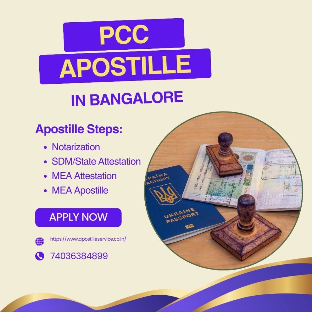 Police Clearance Certificate Apostille in Bangalore