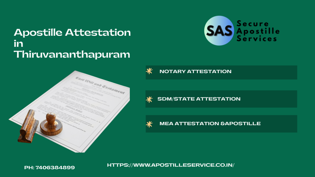 Apostille Attestation in Thiruvananthapuram