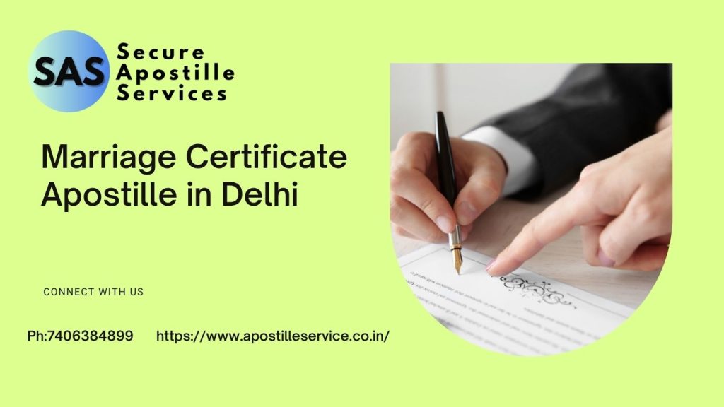 Marriage Certificate Apostille in Delhi